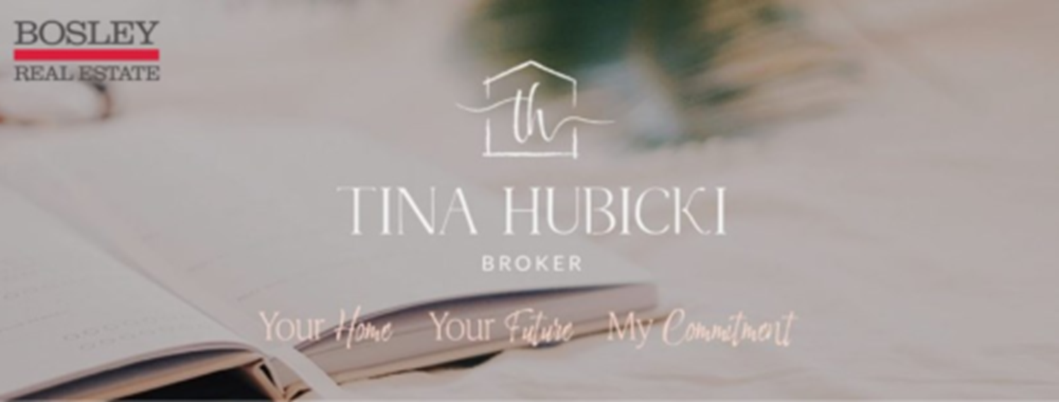 Tina Hubicki Broker - Bosley Real Estate Brokerage Ltd cover