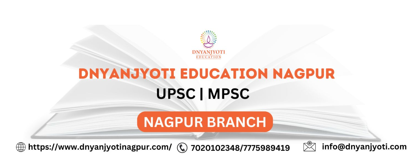 Dnyanjyoti Education | Best UPSC | IAS | MPSC Coaching Classes In Nagpur cover