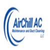 AirChill AC Maintenance and Duct Cleaning