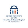 Guru Nanak Mission Hospital Dhahan-Kaleran