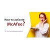 Activate McAfee Support