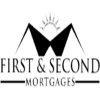 First and Second Mortgages